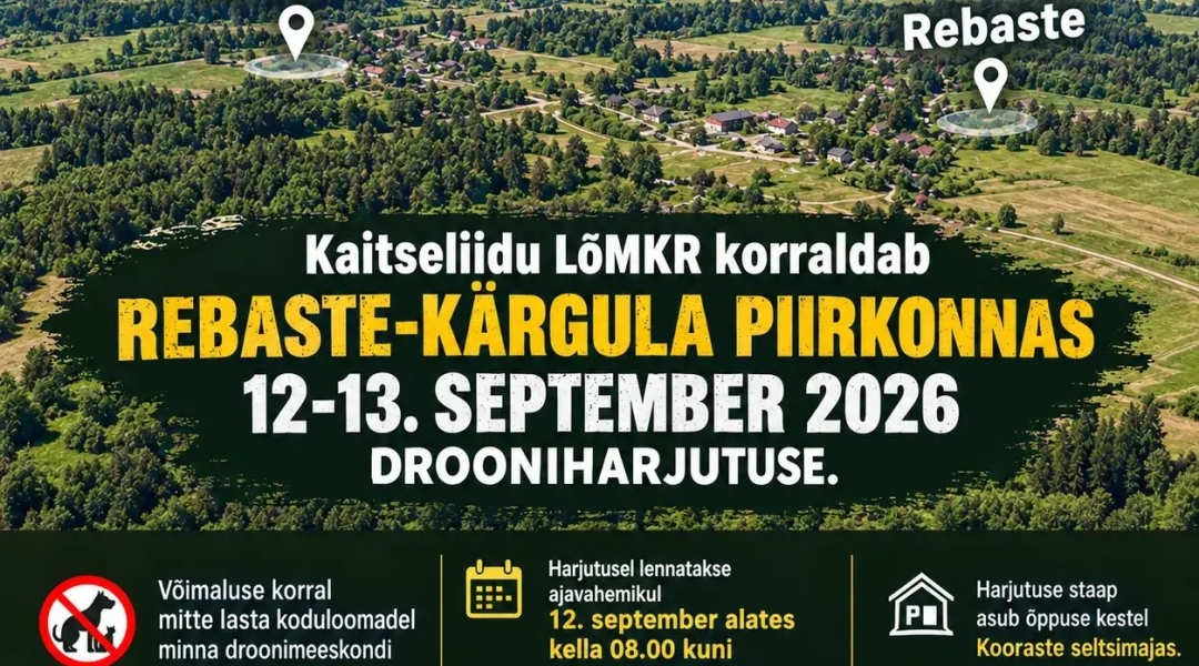 Kaitseliidu LõMKR korraldab REBASTE-KÄRGULA piirkonnas 12-13. september 2026 jpg